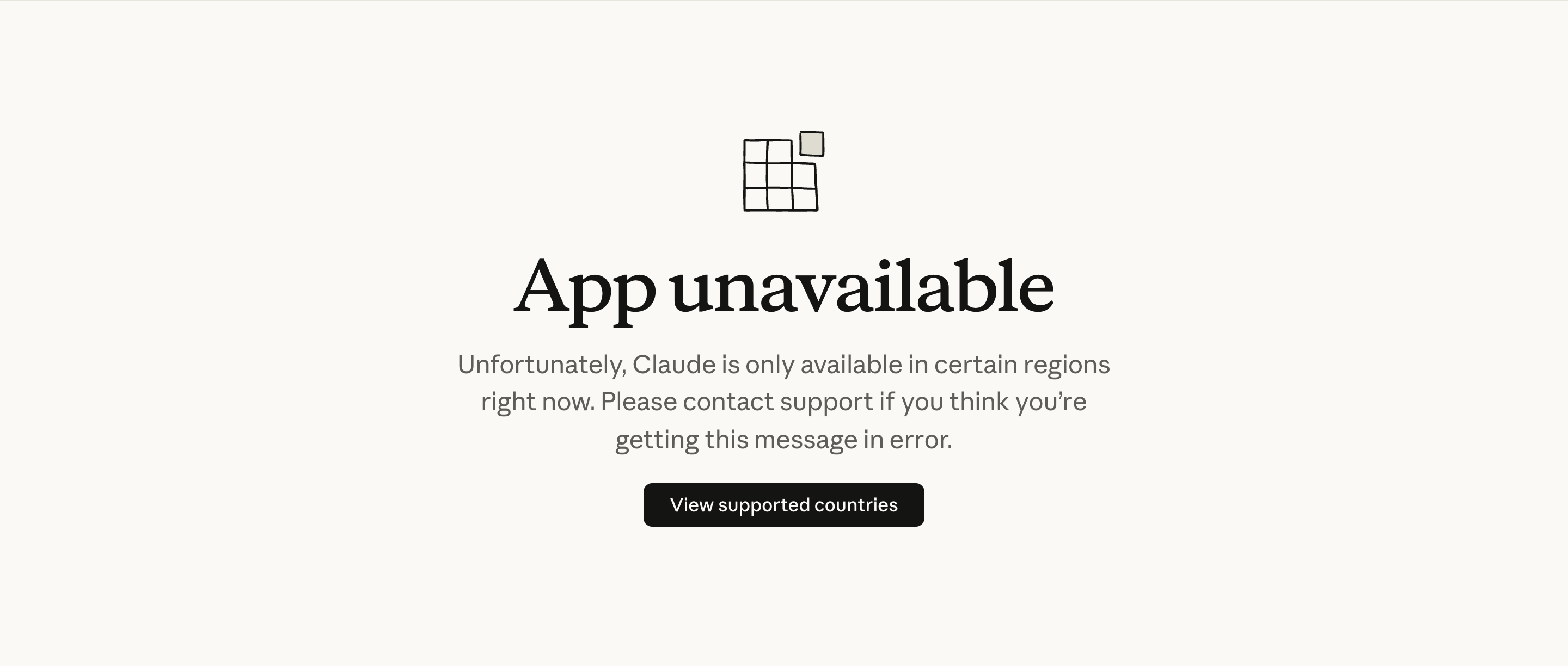 Страница Claude «App unavailable»: Unfortunately, Claude is only available in certain regions right now
